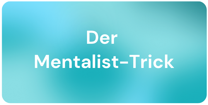 Blogbild Der Mentalist-Trick